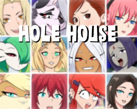 Hole House